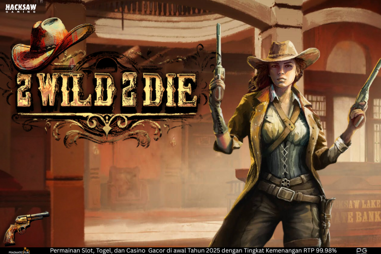 2 Wild 2 Die - Aksi Gila dan Kemenangan Mematikan dari Hacksaw